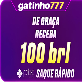 gatinho777 Ganhe R$ 100,00 Gratis